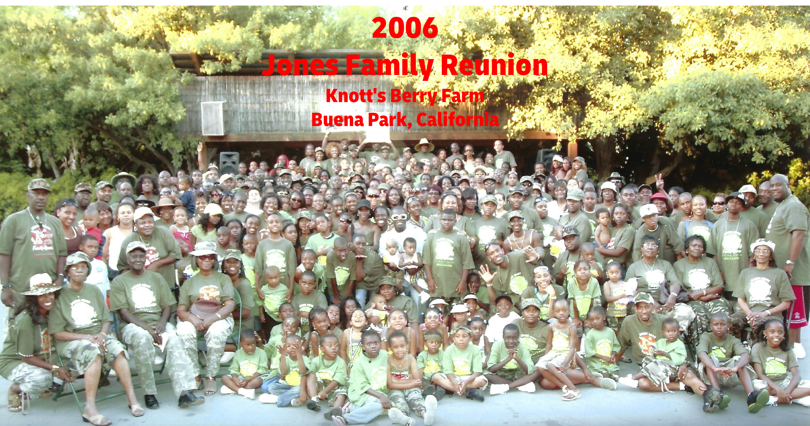 Jones Family Reunion 2006 - Knott's Berry Farm, CA